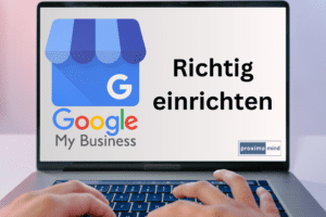 Google My Business einrichten
